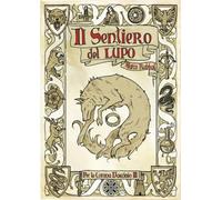 Per la Corona d'Acciaio III: Il sentiero del lupo: Per la corona d'acciaio 3: Vol. 3