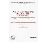 Per la costruzione dell'identità nazionale. Francesco De Sanctis e Pasquale Stan