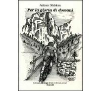 Per la gloria di domani