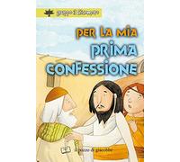 Per la mia prima confessione
