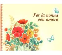 Per la nonna con amore - Koprivova Monika