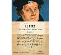 Per la rinascita della Chiesa. Le 95 tesi