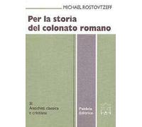 Per la storia del colonnato romano