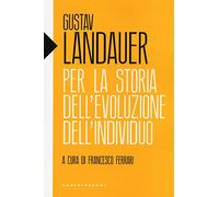 Per la storia dell'evoluzione dell'individuo