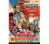 Per La Vecchia Bandiera / Thunder Over the Plains