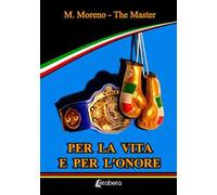 Per la vita e per l'onore