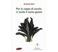 Per la zuppa di cavolo ci vuole il nome giusto