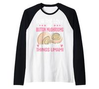 per L'Amore dei Funghi e Tutte Le Cose Umami Maglia con Maniche Raglan