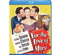 For the Love of Mary (Blu-ray) Deanna Durbin Don Taylor Edmond O'Brien