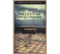 Per le strade della Vergine