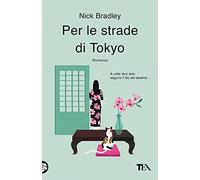 Per le strade di Tokyo