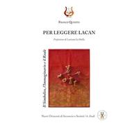 Per leggere Lacan. Il simbolico, l'immaginario e il reale
