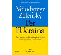 Per l'Ucraina - Zelensky Volodymyr