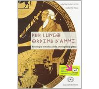 Per lungo ordine d'anni. Antologia tematica per la storiografia romana