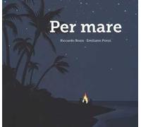 Per mare. Ediz. a colori: 1