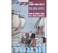 Per mari aperti. Viaggi tra filosofia e poesia nelle scuole elementari