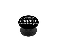 Per me vivere è Cristo e morire è guadagno PopSockets PopGrip Adesivo