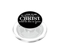 Per me vivere è Cristo e morire è guadagno PopSockets PopGrip per MagSafe