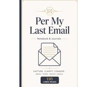 Per My Last Email: 110 Blank Pages | 6x9Inches | Funny Notebook Gift Ideas, Sarcastic Saying Work Gag Gift for, Girls, Office Employees, Boss, Coworkers, Colleagues, Best Friend