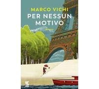 Per nessun motivo - Vichi Marco