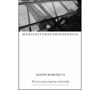 Per nessuna ragione al mondo