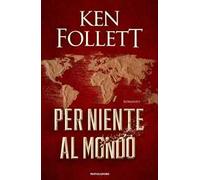 Per niente al mondo