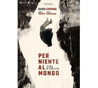 Per Niente Al Mondo [Dvd] - Guido Caprino,Irene Casagrande,Diego Ribon - 2022
