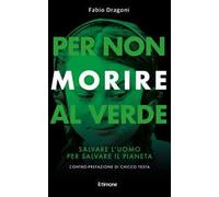 Per non morire al verde