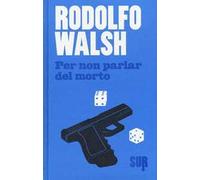 Per non parlar del morto. Ediz. illustrata