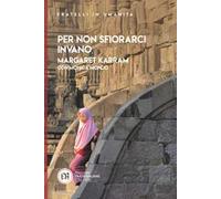 Per non sfiorarci invano