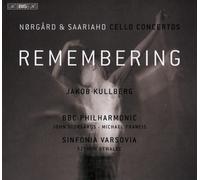 Per Norgård Norgård & Saariaho: Remembering: Cello Concertos (CD) Album