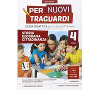 Per nuovi traguardi. Storia, geografia, cittadinanza. Per la scuola elementare. Con CD-ROM (Vol. 4)