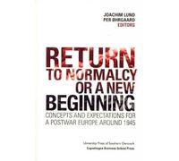 Per Ohrgaard Return to Normalcy or a New Beginning (Tascabile)