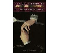 Per Olov Enquist Wolfgang But Der Besuch des Leibarztes: Roma (Copertina rigida)