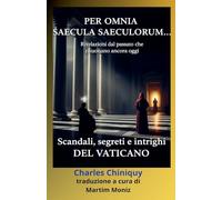 Per Omnia Saecula Saeculorum...