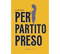 Per Partito Preso
