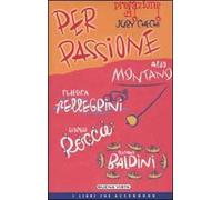 Per passione