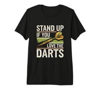 per Persone Divertenti Stand Up If You Love The Darts Meme Maglietta Premium