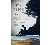 Per Petterson It's Fine by Me (Tascabile)