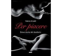PER PIACERE - ARNALDI VALERIA - Ultra