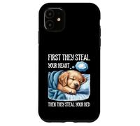 Per prima cosa rubano il tuo cuore rubano il sonno del tuo cane da letto Custodia per iPhone 11
