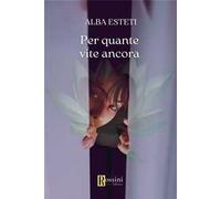 Per quante vite ancora