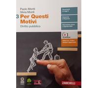 Per questi motivi. Per le Scuole superiori. Con e-book. Con espansione online. Diritto pubblico (Vol. 3)