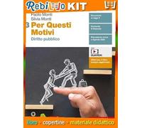 PER QUESTI MOTIVI - VOL. 3 DIRITTO PUBBLICO (LDM) (9788808730176) - Libro Scolastico + Kit Scuola con Copertine Rebillo