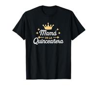 Per Quinceanera | MAMA DE LA QUINCEANERA Maglietta