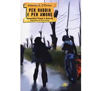 Per rabbia e per amore. Neapolitan power e dintorni
