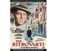 Per Ritrovarti - Il Bambino Perduto