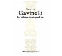 Per Salvare Qualcosa Di Noi - - 2024
