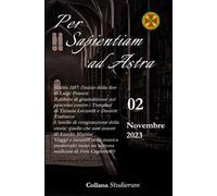 Per sapientiam ad Astra. Vol. 2: Novembre 2023
