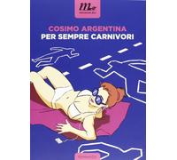 Per sempre carnivori